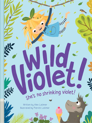 cover image of Wild Violet!